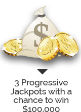 3 Progressive Jackpots