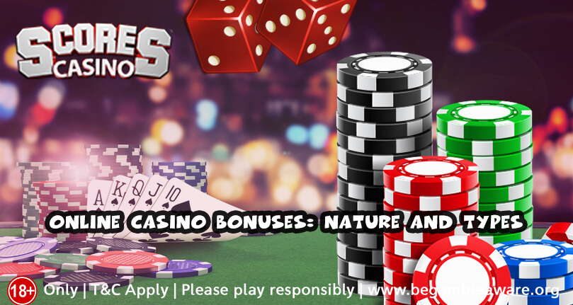 Online Casino Bonuses Nature and Types